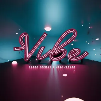 VIBE by Alex Jordan