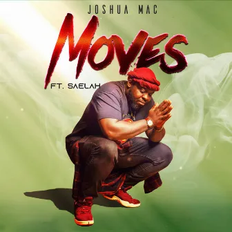 Moves by Joshua Mac