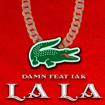 Lala by Damn