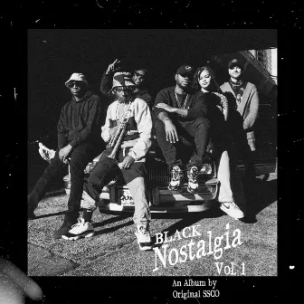 Black Nostalgia Vol.1 by Original SSCO