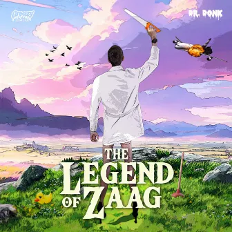 The Legend of Zaag by Dr Donk