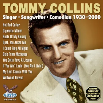 Singer Songwriter Comedian 1930-2000 by Tommy Collins