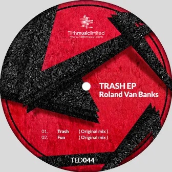 Trash by Roland Van Banks