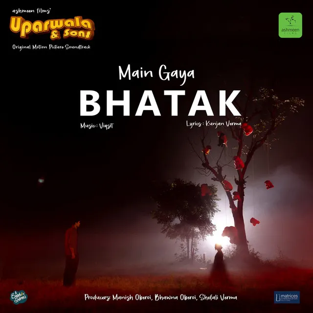 Main Gaya Bhatak