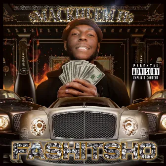 FASHITSHO by $mackheem H$