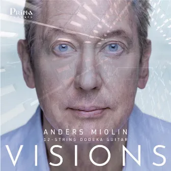 VISIONS by Anders Miolin