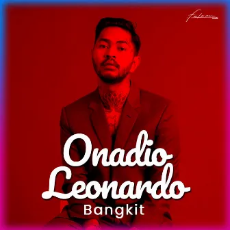 Bangkit (OST. Agen Dunia) by Onadio Leonardo