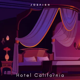 Hotel California by Joefish