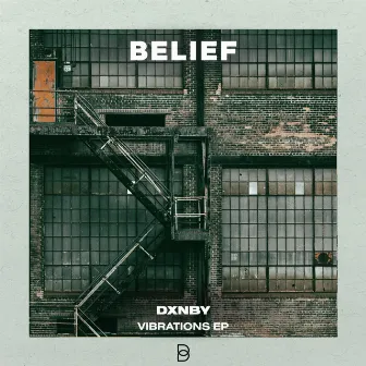 Vibrations EP by DXNBY