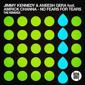 No Fears for Tears (The Remixes) by Jimmy Kennedy