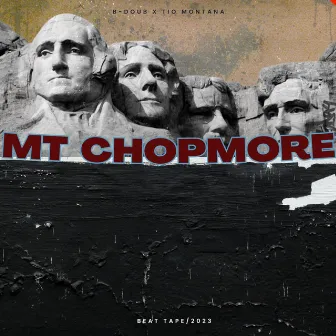 Mt Chopmore by B-Doub