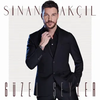 Güzel Şeyler by Sinan Akçıl