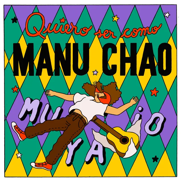 Quiero Ser Como Manu Chao