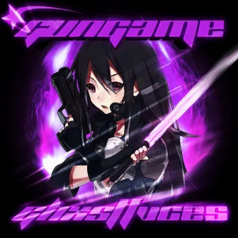 GUNGAME by GHXSTFVCES