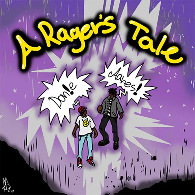 A Rager's Tale