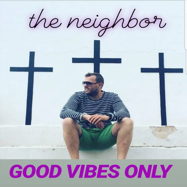 Good Vibes Only