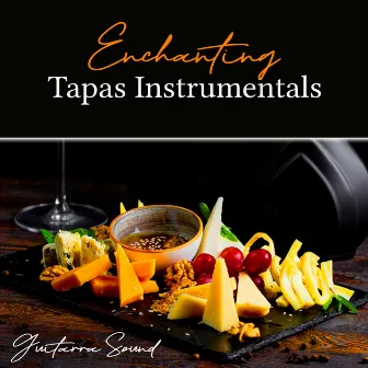 Enchanting Tapas Instrumentals by Unknown Artist