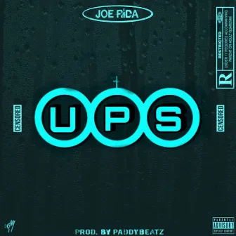 Ups by Joe Rida