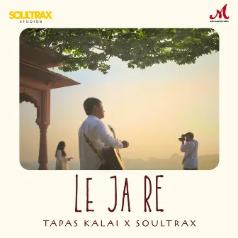 Le Ja Re by SoulTrax