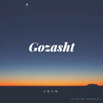 Gozasht by OmOm