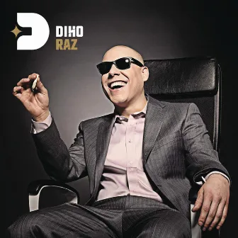 Diho RaZ by Diho