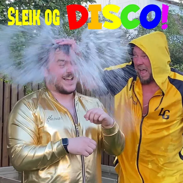 Sleik og Disco