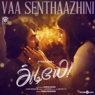 Vaa Senthaazhini (From 