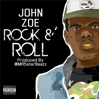 Rock & Roll by John Zoe