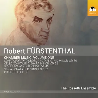 Fürstenthal: Chamber Music, Vol. 1 by Robert Fürstenthal