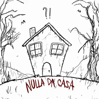 Nulla Da Casa by Venz