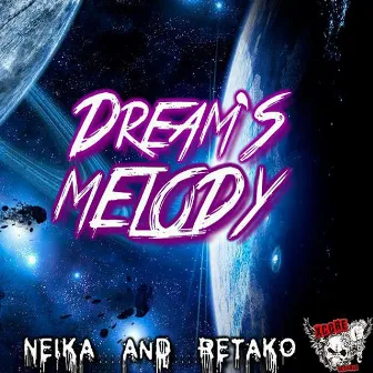 Dream´s Melody by DJ RETAKO