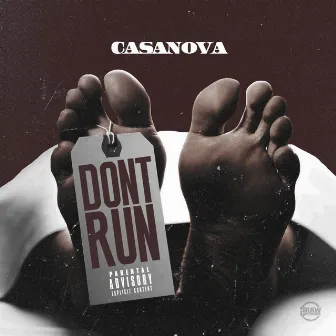 Don't Run by Casanova