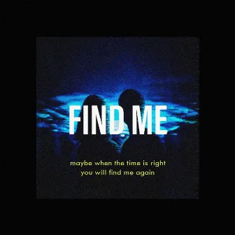 FIND ME by Rayless