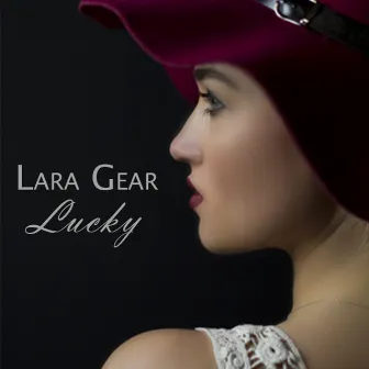 Lucky by Lara Gear