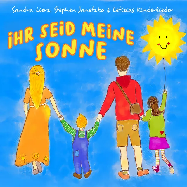 Ihr seid meine Sonne (Meine Eltern)