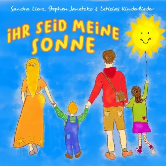 Ihr seid meine Sonne by Letizias Kinderlieder