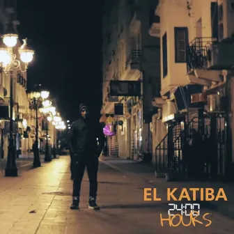 24 Hours by El Katiba