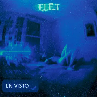 EN VISTO by Ele.T