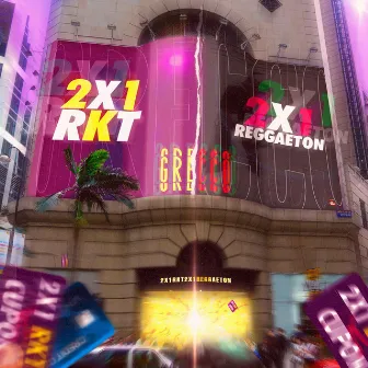 2x1RKT2X1REGGAETON by Grecco