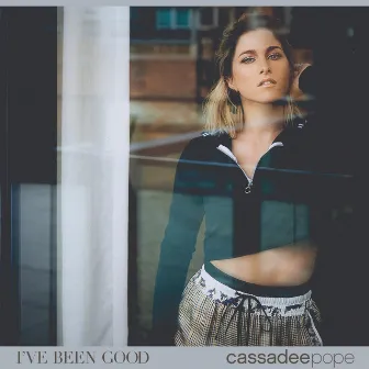 I've Been Good by Cassadee Pope