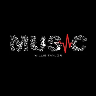 Music by Willie Taylor