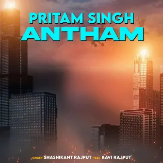 Pritam Singh Antham by Shashikant Rajput