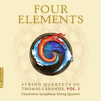 Four Elements: String Quartets of Thomas Cabaniss, Vol. 1 by Thomas Cabaniss