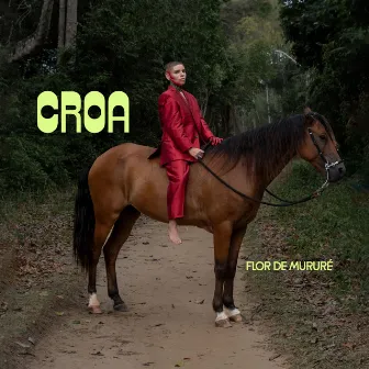 Croa by Flor de Mururé