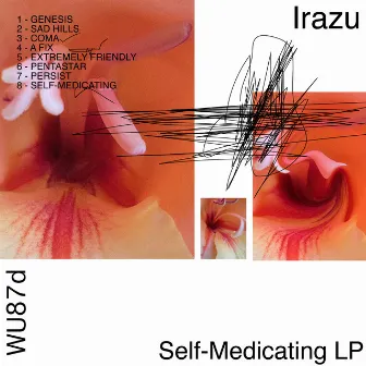 Self-Medicating LP by Irazu