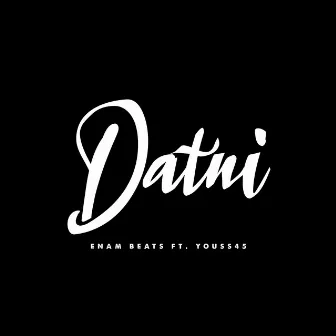 Datni by Enam