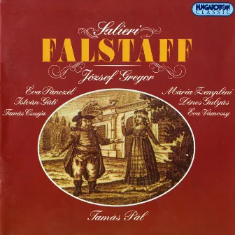 Salieri: Falstaff by Antonio Salieri