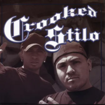 Crooked Stilo by Crooked Stilo