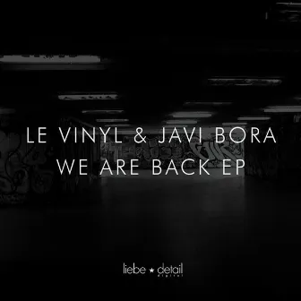 We Are Back Ep by Le Vinyl