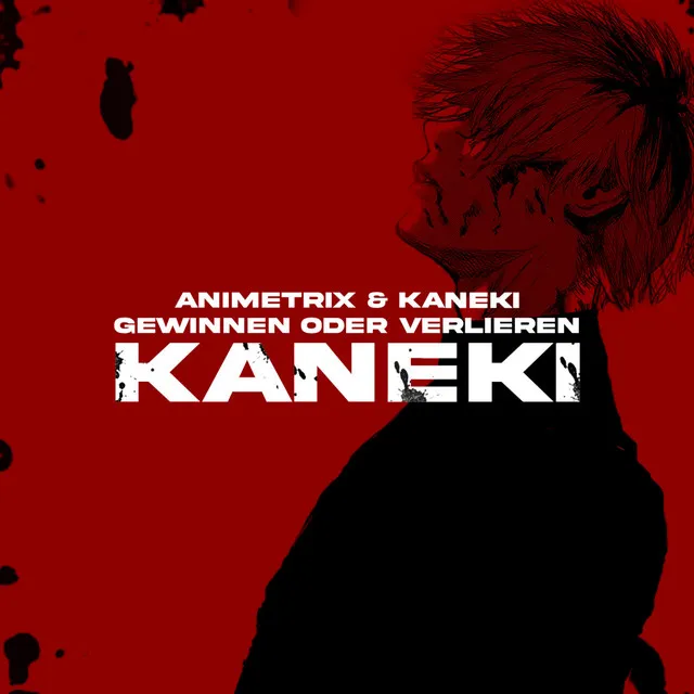 Gewinnen oder Verlieren - Kaneki